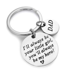 I will always be your little girl Dad Keychain